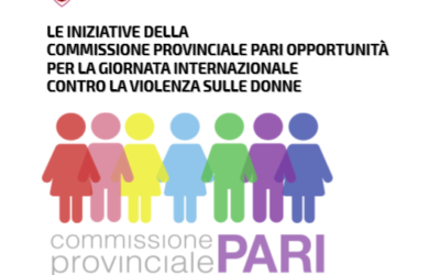 Iniziative della Commissione provinciale Pari Opportunità per la Giornata internazionale contro la violenza sulle donne