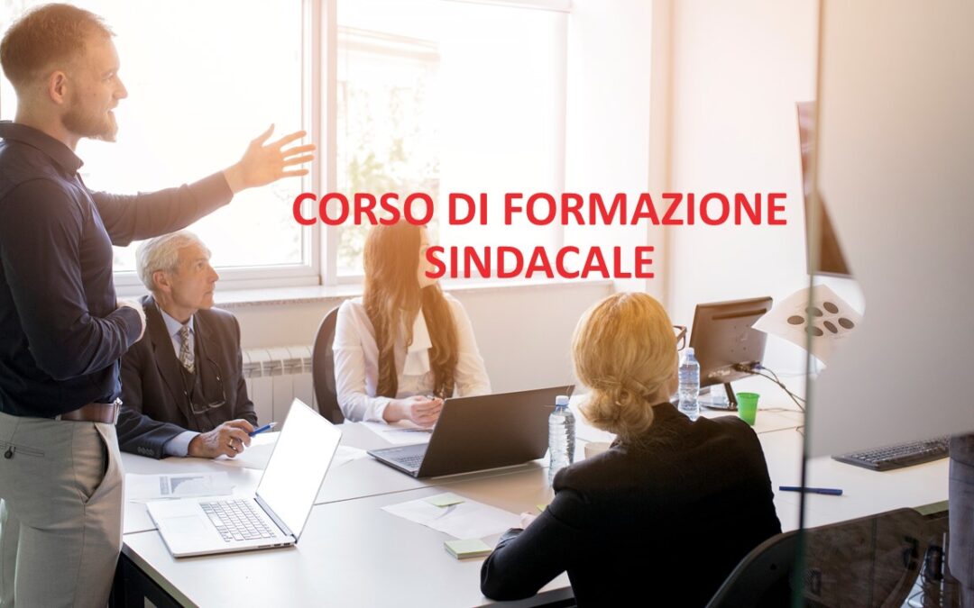 Corso di formazione sindacale – Ultimi posti disponibili