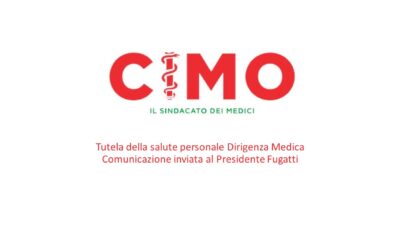 Tutela della salute personale Dirigenza Medica – Comunicazione inviata al Presidente Fugatti